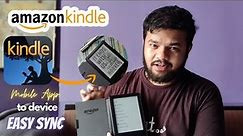How to sync Kindle app with Kindle device | Navigate from Mobile Phone to Amazon Device using Email