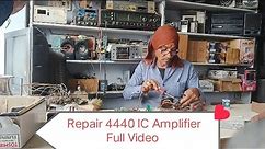 4440 IC Bluetooth Amplifier Repair Full Video old Redio Repair,old Cassette Deck Repair📱7742853435 🙏