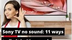 Sony TV No Sound: 11 Ways To Fix It In 20 Seconds (2023)