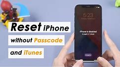 (✔️iOS 17 Supported!) How to Reset iPhone without Passcode and iTunes 🔥[2024 Updated]