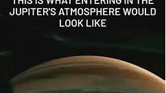 What it would Look like entering Jupiters atmosphere🌌🚀Jupiter is Made Mostly out of Hydrogen and Helium. The Hydro #scientists #mysterious #discovery #curiosity #blackhole #universe #solarsystem #Spaceexploration #joerogan #Conspiracy #technology #elonmusk | Cool Science Facts