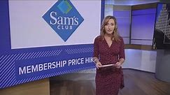 Sam's Club raising membership prices