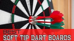 5 Best Soft Tip Dart Boards in 2024 | Reviews and Buyers Guide