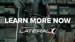 Improve The Way You Move with the NEW Bowflex LateralX!