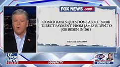 James Comer: We now have evidence Joe Biden benefitted directly