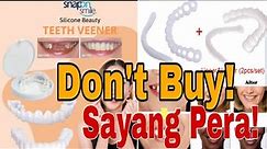 Snap On Smile Reviews Ready to Wear Don't buy, Perfect Smile Teeth Cosmetic Veneers Snap on.