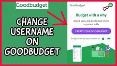 How to Change Username on Goodbudget Account? Edit Username on Goodbudget Account on Android 2024