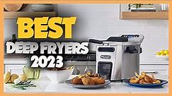 10 Best Deep Fryers 2023