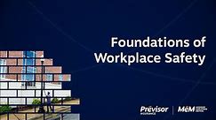4 Foundations of Workplace Safety