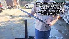 Matt Easton/Royal Armouries 15th century English Wakefield hanger/falchion IX.144, Made by Windlass