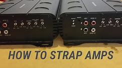 HOW TO Strap Amps - Linking Two Strappable Mono Amps!!!