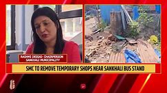 SMC TO REMOVE TEMPORARY SHOPS NEAR SANKHALI BUS STAND