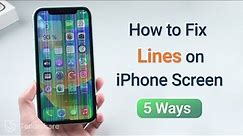 How to Fix Lines on iPhone Screen ? 5 Ways to Fix It - 2024 Full Guide!