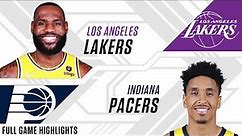 Los Angeles Lakers at Indiana Pacers | Full Game Highlights