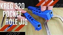 Kreg 320 Pocket Hole jig review: Non sponsored and unbiased
