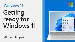 How to make sure your PC is ready for Windows 11 | Microsoft