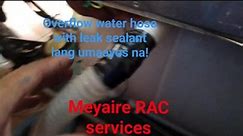 Overflow hose leak repaired! #meyaireracservices #homeservice #washingmachineleaks | MEY Refrigeration & AirConditioning Repair & Installation Services