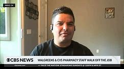 Walgreens, CVS pharmacy staff walk off job to protest unsafe working conditions