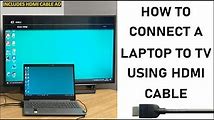 How to Connect Your Laptop to a TV Screen - Tips and Tricks