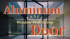 FASEC (Hangzhou) Window Wall Group Aluminium Doors & Windows