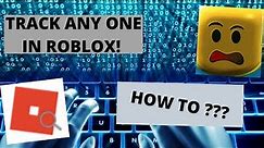 HOW TO TRACK ANY PLAYERS INTO DIFFERENT SERVERS IN ROBLOX