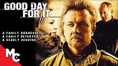 Good Day For It | Full Action Crime Movie | Robert Patrick | Lance Henriksen