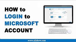 How to Login to Microsoft Account