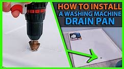 How To Install a Washing Machine Drain Pan for Upstairs Laundry Area