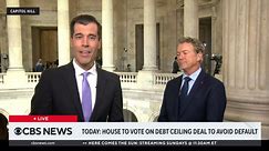 Sen. Rand Paul on opposition to debt ceiling bill