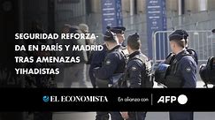 Seguridad reforzada en París y Madrid tras amenazas yihadistas - Vídeo Dailymotion