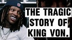 THE TRAGIC DEATH💔 OF KING VON #kingvon #otf #chicago #hiphop #music #lildurk #oblock #llkv #fyp