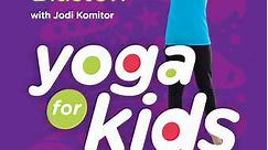 Gaiam: Yoga For Kids: Outer Space Blast Off: Season 1 Episode 2 Solar System Yoga