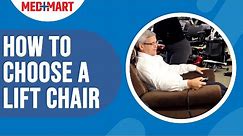 How to Choose a Lift Chair | Med Mart