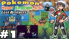 Pokemon Hyper Emerald v5.5 Lost Artifacts #1 การเดินทางครั้งใหม่ของเด็กหนุ่นที่ฝันประหลาด !