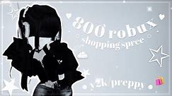・ 800 Robux shopping spree 🛍️ ・y2k/preppy ・