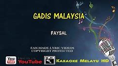 Faysal - Gadis Malaysia (Karaoke Tanpa Vokal)