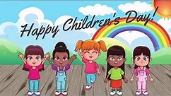 Happy Children's Day Song | Children's Day Song
