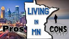 Living in Minnesota | Pros & Cons
