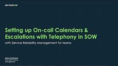 ServiceNow On-call Scheduling in Service Operations Workspace Setup Demo