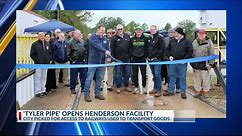 Tyler Pipe hosts grand opening of Henderson facility