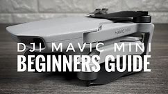 DJI Mavic Mini Beginners Guide | Getting Ready For First Flight