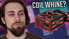 GPU Coil Whine - GPU or PSU's Fault? How to fix it?