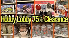 Hobby Lobby 75 Off Clearance Deals🧡🔥Hobby Lobby Clearance 2024🧡🔥Hobby Lobby Shop W/Me