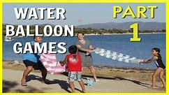 ULTIMATE water balloon games. PART 1