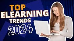Top E-Learning Trends for 2024 | Artificial Intelligence |