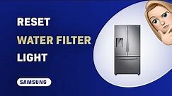 How to Reset Water Filter Light on Samsung RF23R6201SR Fridge