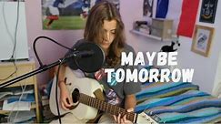 Maybe Tomorrow - Stereophonics | Acoustic Cover