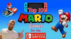 Top 10 Mario Games for the Nintendo Switch