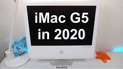 Apple iMac G5 (2020 Review)