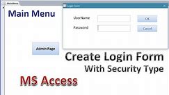 How to Create Login Form with Security Type in Access Database